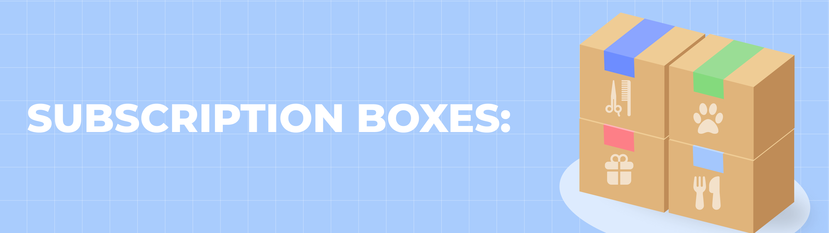 Subscription Boxes