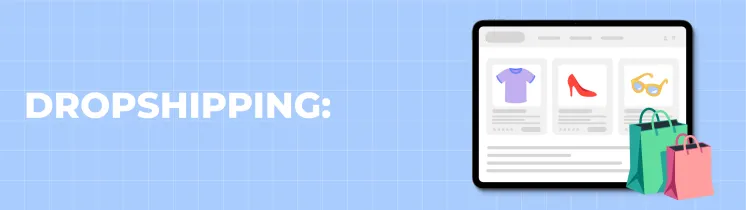 Dropshipping