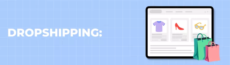 Dropshipping