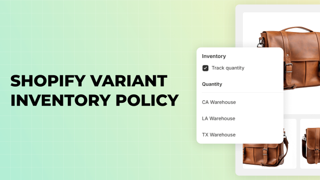 What Is the Shopify Variant Inventory Policy